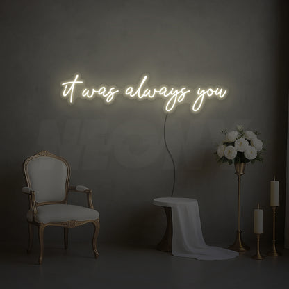 It was always you