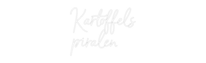 NEONSIGN: Kartoffels
p...